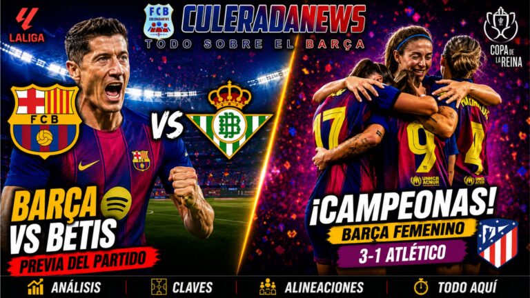 Toda la información sobre la victoria del Barça femenino de ayer y la previa del partido contra el Betis